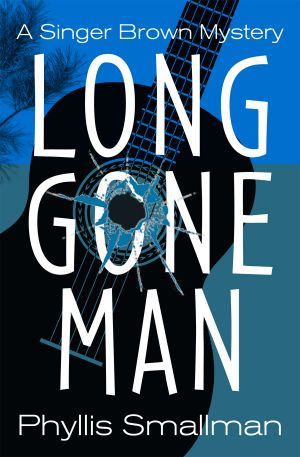 [Singer Brown Mystery 01] • Long Gone Man